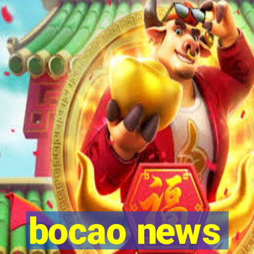 bocao news